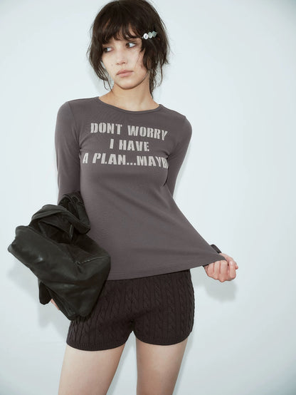 SOLWEIGE I Have A Plan Slogan Tee