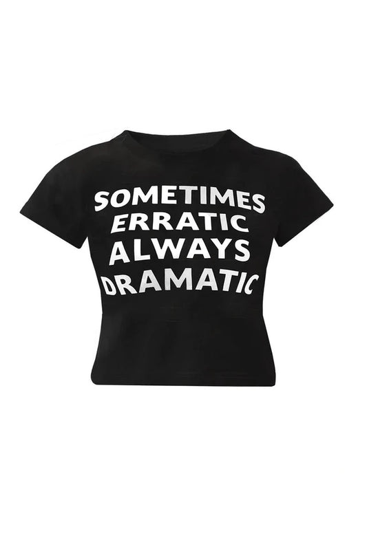 Sometimes Erratic Always…